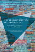 Cover of The Transformation of Enforcement: European Economic Law in a Global Perspective