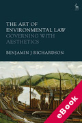 Cover of The Art of Environmental Law: Governing with Aesthetics (eBook)