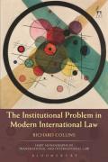 Cover of The Institutional Problem in Modern International Law