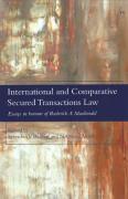 Cover of International and Comparative Secured Transactions Law: Essays in Honour of Roderick A. Macdonald