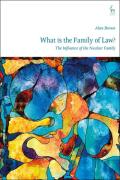 Cover of What is The Family of Law? The Influence of the Nuclear Family
