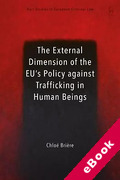 Cover of The External Dimension of the EU's Policy against Trafficking in Human Beings (eBook)