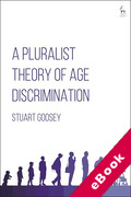 Cover of A Pluralist Theory of Age Discrimination (eBook)