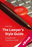 Cover of The Lawyer&#8217;s Style Guide: A Student and Practitioner Guide (eBook)
