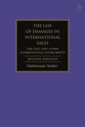 Cover of The Law of Damages in International Sales: The CISG and Other International Instruments