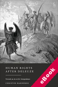 Cover of Human Rights After Deleuze: Towards an An-archic Jurisprudence (eBook)