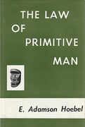 Cover of The Law of Primitive Man: A Study in Comparative Legal Dynamics