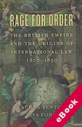 Cover of Rage for Order: The British Empire and the Origins of International Law, 1800-1850 (eBook)