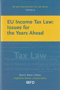 Cover of EU Income Tax Law: Issues for the Years Ahead