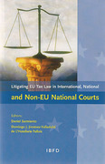 Cover of Litigating EU Tax Law in International, National and Non-EU National Courts