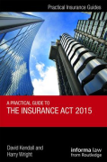Cover of Practical Guide to the Insurance Act 2015