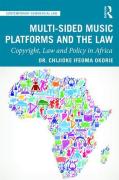 Cover of Multi-sided Music Platforms and the Law: Copyright, Law and Policy in Africa