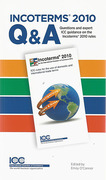 Cover of Incoterms 2010 Q&A: Questions and Expert ICC Guidance on the Incoterms 2010 Rules