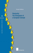 Cover of Flexicurity: Explaining the Development of a European Concept