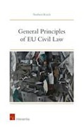 Cover of General Principles of EU Civil Law