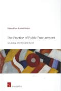 Cover of The Practice of Public Procurement: Tendering, Selection and Award