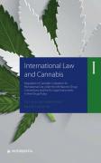 Cover of International Law and Cannabis I