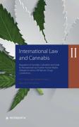 Cover of International Law and Cannabis II