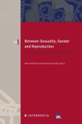 Cover of Between Sexuality, Gender and Reproduction