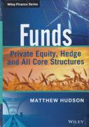 Cover of Funds: Private Equity, Hedge and All Core Structures