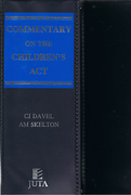 Cover of Commentary on the Children's Act (South Africa) Looseleaf