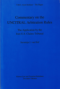 Cover of Commentary on the UNCITRAL Arbitration Rules: The Application by the Iran-U.S Claims Tribunal