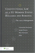 Cover of Constitutional Law of 2 EU Members: Bulgaria and Romania, The 2007 Enlargement