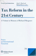 Cover of Tax Reform in the 21st Century: A Volume in Memory of Richard Musgrave