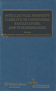 Cover of Intellectual Property Liability of Consumers, Facilitators and Intermediaries