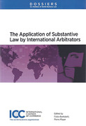 Cover of Dossier XI: The Application of Substantive Law by International Arbitrators