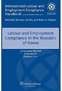 Cover of Labour and Employment Compliance in South Korea