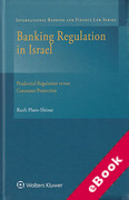 Cover of Banking Regulation in Israel: Prudential Regulation Versus Consumer Protection (eBook)