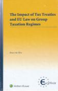 Cover of The Impact of Tax Treaties and EU Law on Group Taxation Regimes