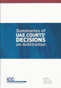 Cover of Summaries of UAE Courts&#8217; Decisions on Arbitration 1: 1993-2012