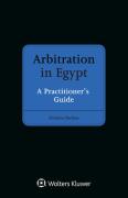 Cover of Arbitration in Egypt: A Practitioner's Guide