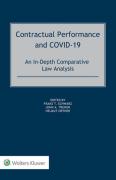 Cover of Contractual Performance and COVID-19: An In-Depth Comparative Law Analysis