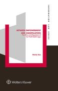 Cover of Between Empowerment and Manipulation: The Ethics and Regulation of For-Profit Health Apps