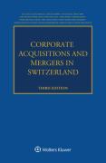 Cover of Corporate Acquisitions and Mergers in Switzerland