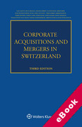 Cover of Corporate Acquisitions and Mergers in Switzerland (eBook)