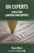 Cover of On Experts: CPR35 for Lawyers and Experts