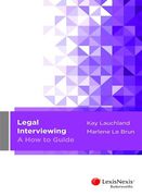 Cover of Legal Interviewing: A How to Guide