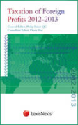 Cover of Taxation of Foreign Profits 2012 - 2013