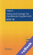 Cover of Tolley's Yellow and Orange Tax Handbooks Supplement 2015-16: The Finance (No 2) Act 2015 (Book & eBook Pack)