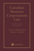 Cover of Canadian Business Corporations Law, Volume 1: General Principles