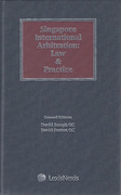 Cover of Singapore International Arbitration: Law and Practice