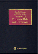 Cover of Ghosh, Johnson and Miller on the Taxation of Corporate Debt and Derivatives Looseleaf (Pay-In-Advance Version)