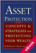 Cover of Asset Protection: Concepts &#38; Strategies for Protecting (eBook)