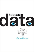 Cover of Habeas Data: Privacy vs. the Rise of Surveillance Tech