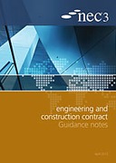 Cover of NEC3: Engineering and Construction Contract Guidance Notes