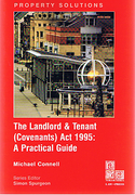Cover of The Landlord & Tenant (Covenants) Act 1995: A Practical Guide
